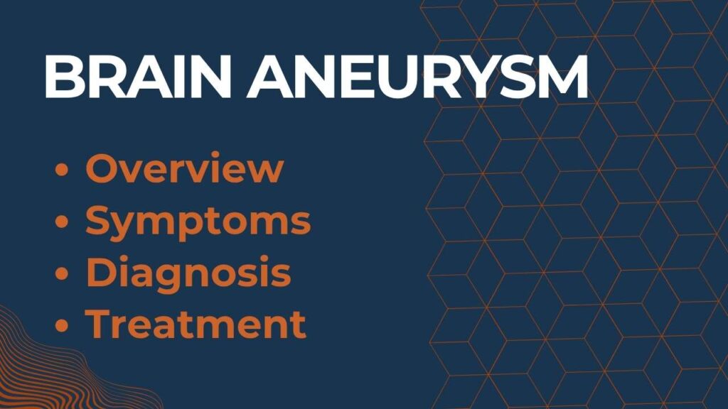 Brain Aneurysm: Symptoms, Diagnosis & Treatment in Pune by Expert Neurosurgeon